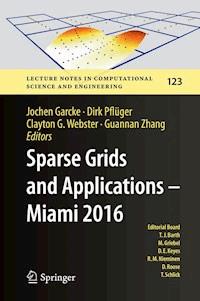 Sparse Grids and Applications - Miami 2016 -  - E-Book