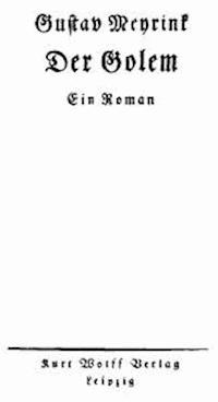 Der Golem - Gustav, Meyrink - kostenlos E-Book