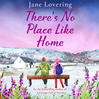 There's No Place Like Home (Unabridged) - Jane Lovering - Hörbuch