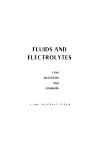 Fluids and Electrolytes - Rumi Michael Leigh - E-Book