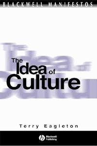 The Idea of Culture - Terry Eagleton - E-Book