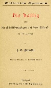 Die Hallig Die Schiffbrüchigen auf dem Eiland in der Nordsee - Biernatzki, Johann Christoph - kostenlos E-Book