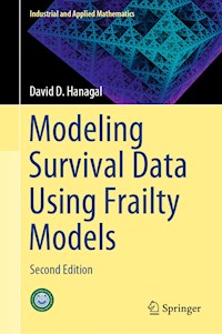 Modeling Survival Data Using Frailty Models - David D. Hanagal - E-Book