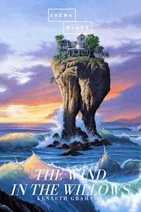 The Wind in the Willows - Kenneth Grahame - E-Book + Hörbuch