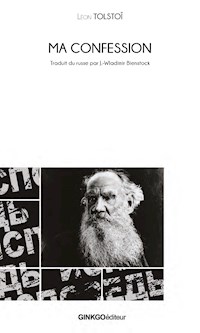 Ma confession - Léon Tolstoï - E-Book