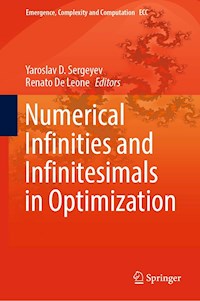 Numerical Infinities and Infinitesimals in Optimization -  - E-Book