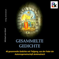 Gesammelte Gedichte - Michael von Känel - Hörbuch
