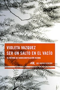 Ser un salto en el vacío - Violeta Vazquez - E-Book