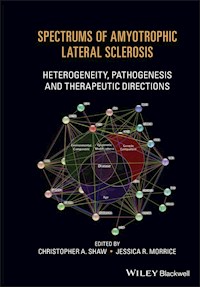 Spectrums of Amyotrophic Lateral Sclerosis -  - E-Book