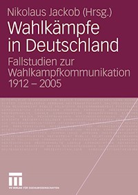 Wahlkämpfe in Deutschland -  - E-Book