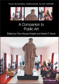 A Companion to Public Art -  - E-Book