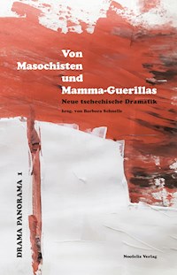 Von Masochisten und Mamma-Guerillas - David Drábek - E-Book