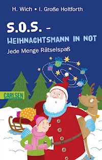 S.O.S. - Weihnachtsmann in Not - Henriette Wich - E-Book