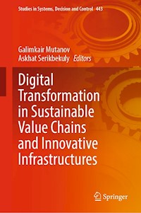 Digital Transformation in Sustainable Value Chains and Innovative Infrastructures -  - E-Book