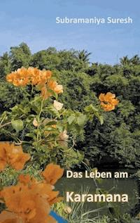 Das Leben am Karamana - Subramaniya Suresh - E-Book