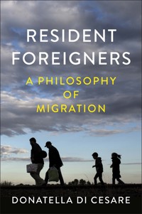Resident Foreigners - Donatella Di Cesare - E-Book