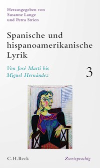 Spanische und hispanoamerikanische Lyrik  Bd. 3: Von José Martí bis Miguel Hernández -  - E-Book