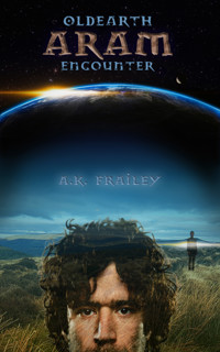 OldEarth ARAM Encounter - A. K. Frailey - E-Book