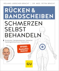 Rücken & Bandscheiben Schmerzen selbst behandeln - Roland Liebscher-Bracht - E-Book