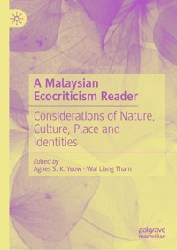 A Malaysian Ecocriticism Reader -  - E-Book