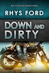 Down and Dirty (Deutsch) - Rhys Ford - E-Book