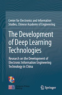 The Development of Deep Learning Technologies -  - E-Book