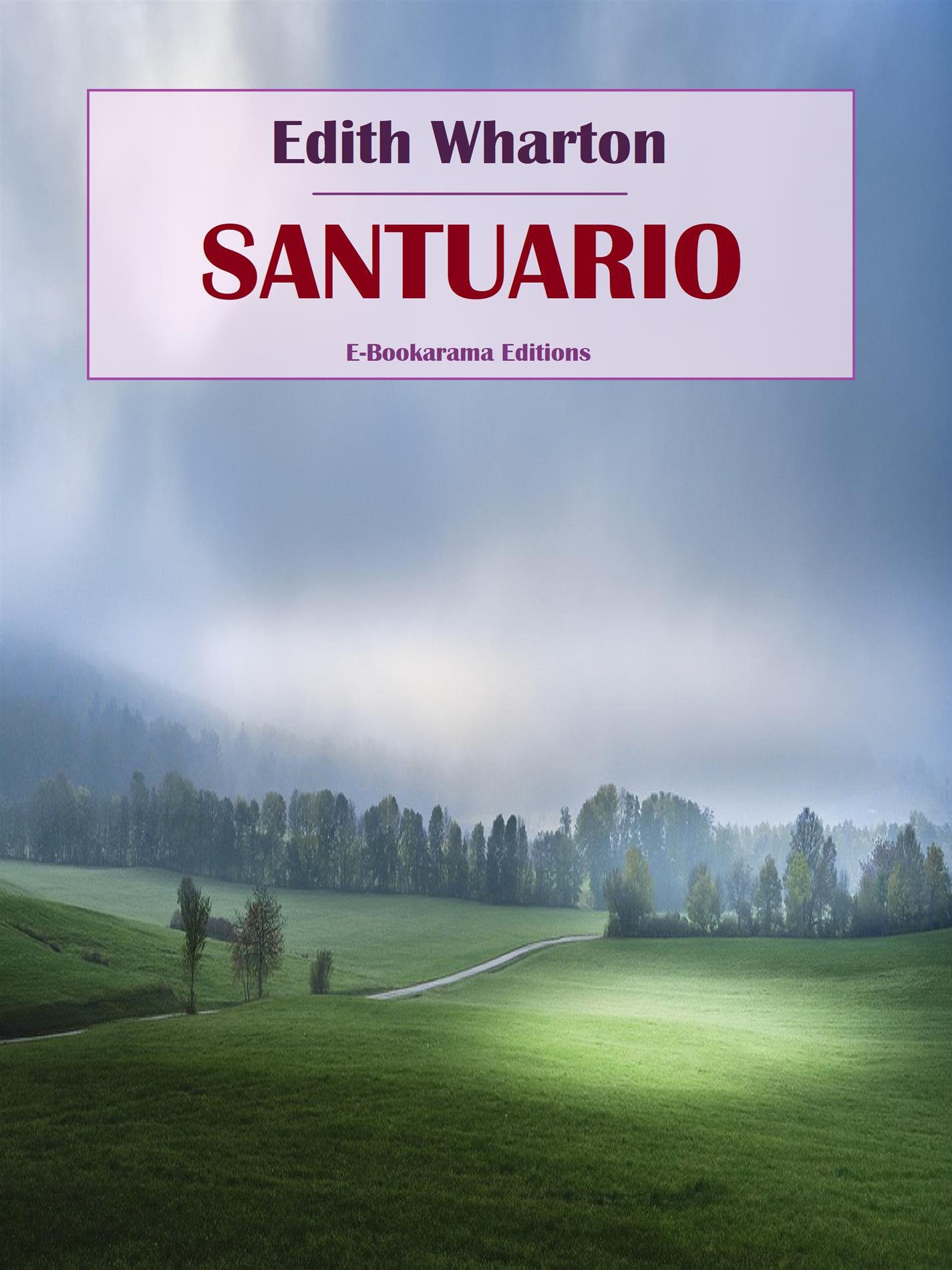 Santuario - Edith Wharton - E-Book