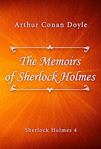 The Memoirs of Sherlock Holmes - Arthur Conan Doyle - E-Book