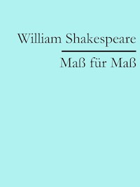 Maß für Maß - William Shakespeare - E-Book