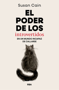 El poder de los introvertidos - Susan Cain - E-Book