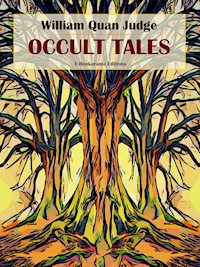 Occult Tales - William Quan Judge - E-Book