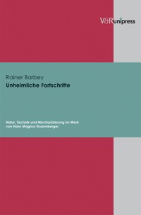 Unheimliche Fortschritte - Rainer Barbey - E-Book