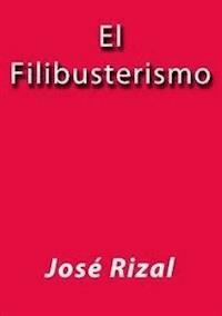 El filibusterismo - José Rizal - E-Book