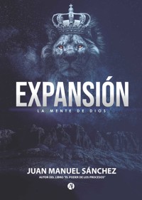 EXPANSIÓN - Juan Manuel Sánchez - E-Book