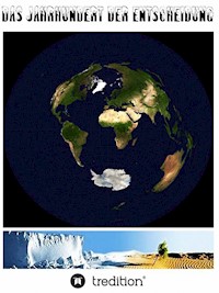 Das Jahrhundert der Entscheidung - Magalio II - E-Book