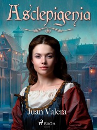 Asclepigenia - Juan Valera - E-Book