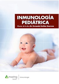 Inmunología Pediátrica - Fernando Fariñas Guerrero - E-Book