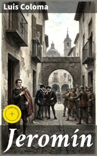 Jeromín - Luis Coloma - E-Book