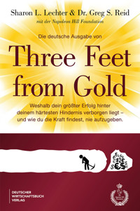 Die deutsche Ausgabe von Three Feet From Gold - Sharon L. Lechter - E-Book