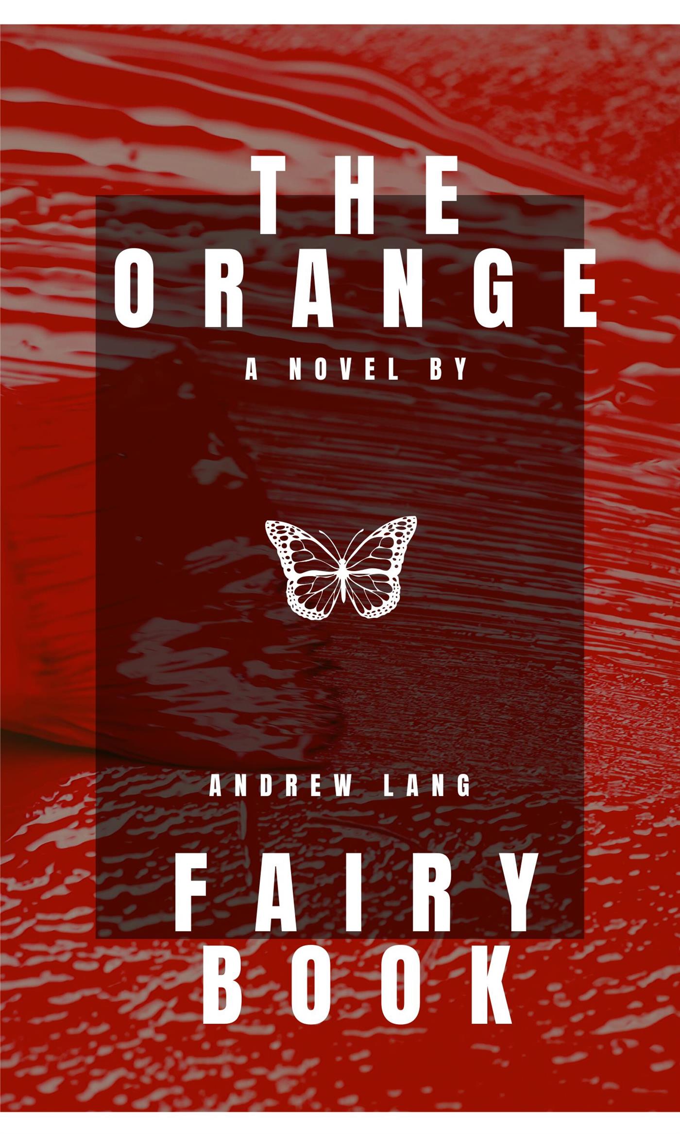 The Orange Fairy Book - Andrew Lang - E-Book