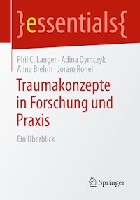 Traumakonzepte in Forschung und Praxis - Phil C. Langer - E-Book