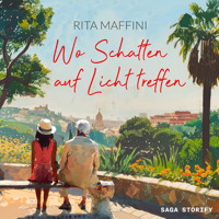 Wo Schatten auf Licht treffen - Rita Maffini - Hörbuch