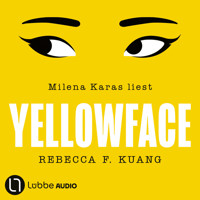 Yellowface (Ungekürzt) - Rebecca F. Kuang - Hörbuch