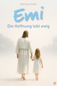 Emi - Michael Stahl - E-Book