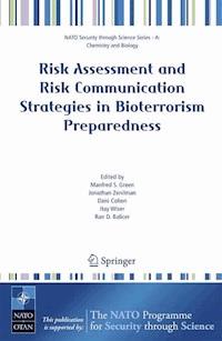 Risk Assessment and Risk Communication Strategies in Bioterrorism Preparedness -  - E-Book