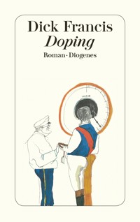 Doping - Dick Francis - E-Book