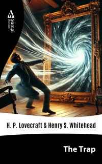 The Trap - H. P. Lovecraft - E-Book