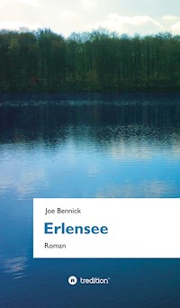 Erlensee - Joe Bennick - E-Book
