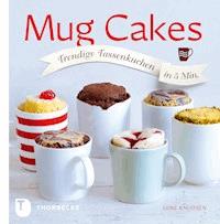 Mug Cakes - Lene Knudsen - E-Book