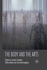 The Body and the Arts - Corinne Saunders - E-Book